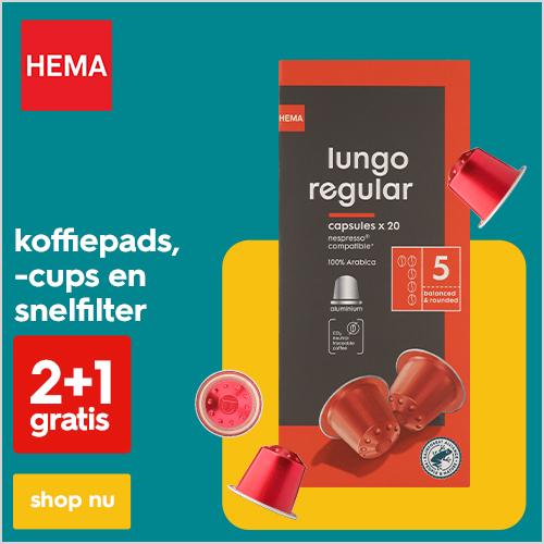 Alle koffiepads -cups en snelfilter 2+1 gratis cadeau van Hema