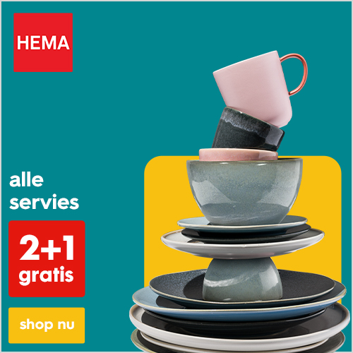 Alle servies 2+1 gratis cadeau van Hema